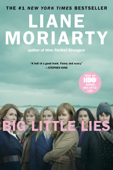 Big Little Lies - Liane Moriarty