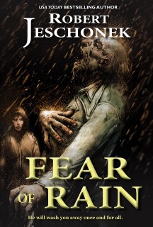 Fear of Rain by Robert T. Jeschonek