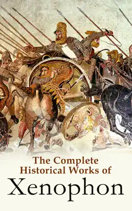 Read: The Complete Book Historical Works of Xenophon