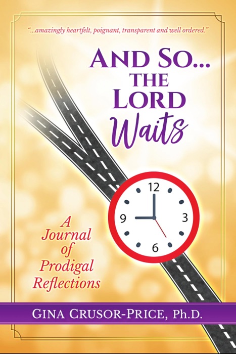 And So...the Lord Waits