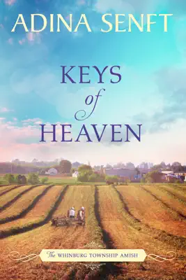 Keys of Heaven by Adina Senft book