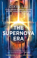 Cixin Liu - The Supernova Era artwork