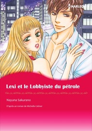 Lexi et le Lobbyiste du pétrole - Nayuna Sakurano & Michelle Celmer