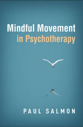 Read: Mindful Movement Book in Psychotherapy