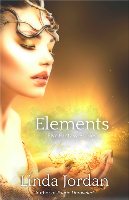 Elements: 5 Fantasy Short Stories