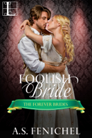 A.S. Fenichel - Foolish Bride artwork