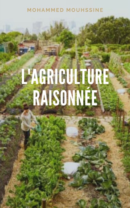 L’Agriculture Raisonnée