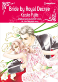 Bride by Royal Decree - Kazuko Fujita & Caitlin Crews