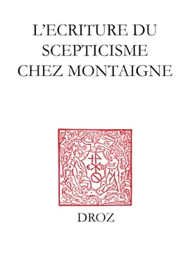 Read: L'Ecriture du scepticisme chez Book Montaigne