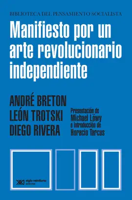 Read: Manifiesto por un arte revolucionario independiente Book