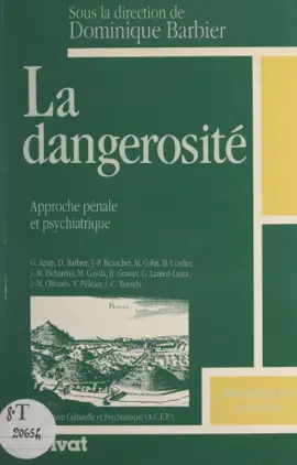 Read: La dangerosité : approche Book pénale et psychiatrique