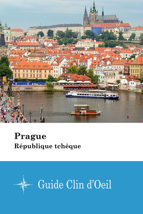 Prague (République tchèque) - Guide Clin d'Oeil