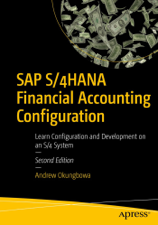 SAP S/4HANA Financial Accounting Configuration - Andrew Okungbowa Cover Art