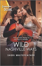 Wild Nashville Ways - Sheri WhiteFeather