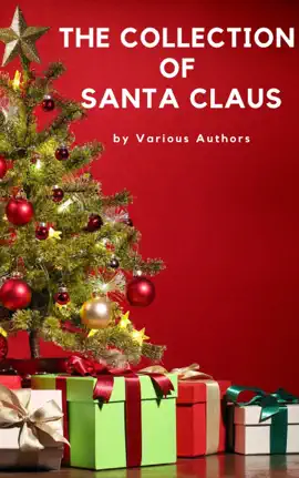 Read: The Book Collection of Santa Claus (Illustrated Edition)