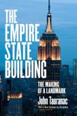 The Empire State Building - John Tauranac