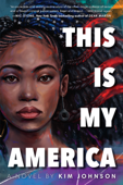 This Is My America - Kim Johnson