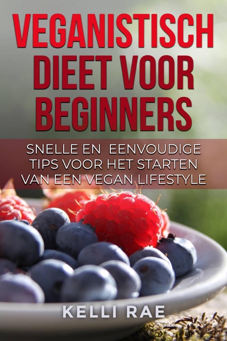 Veganistisch dieet voor beginners