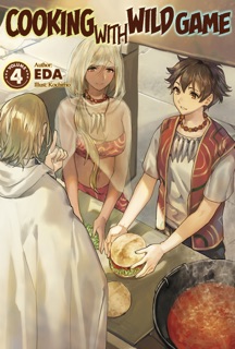 Cooking with Wild Game: Volume 4 by EDA