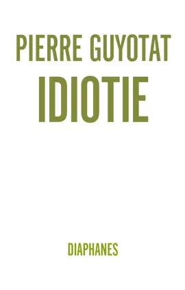 Read: Idiotie