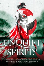 Unquiet Spirits - Lee Murray & Angela Yuriko Smith