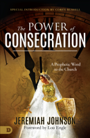 Jeremiah Johnson - The Power of Consecration artwork