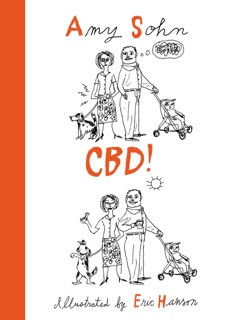 CBD! by Amy Sohn
