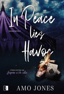 In Peace Lies Havoc by Amo Jones
