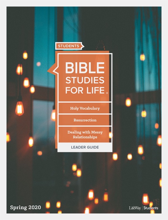 Bible Studies for Life: Student Leader Guide KJV