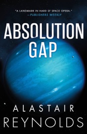 Absolution Gap - Alastair Reynolds