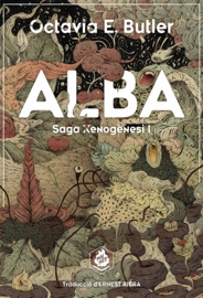 Alba - Octavia E. Butler