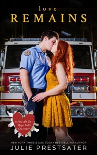 Love Remains by Julie Prestsater
