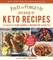 Hope Comerford - Fix-It and Forget-It Big Book of Keto Recipes artwork