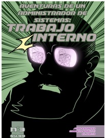 Aventuras de un Administrador de Sistemas: Trabajo Interno - Juan Espinosa, Adrian Iglesias, Candela Grizutti & Ely Santos
