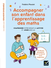 Book's Cover ofAccompagner son enfant dans l'apprentissage des maths