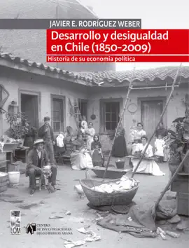 Read: Book Desarrollo y desigualdad en Chile (1850-2009)