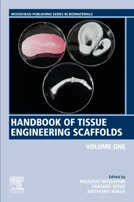 Read: Handbook of Book Tissue Engineering Scaffolds: Volume One