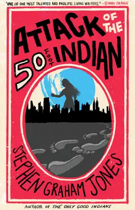 Read: Attack of the 50 Foot Indian Book