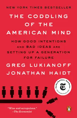 Read: The Coddling Book of the American Mind