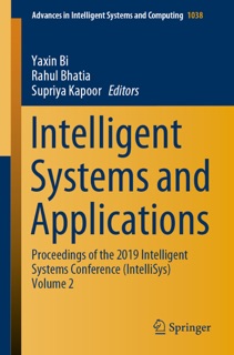 Intelligent Systems and Applications by Yaxin Bi, Rahul Bhatia & Supriya Kapoor