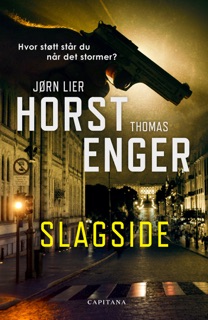 Slagside by Thomas Enger & Jørn Lier Horst