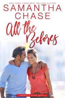 All the Befores by Samantha Chase