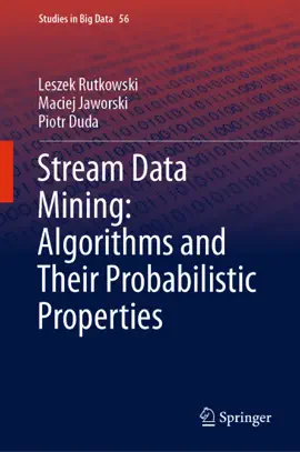 Read: Stream Data Mining: Algorithms and Their Probabilistic Book Properties