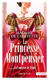 La princesse de Montpensier by Madame De Lafayette