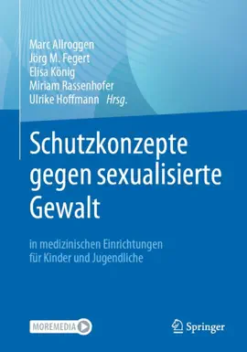 Read: Schutzkonzepte gegen sexualisierte Gewalt in Book medizinischen Einrichtungen für Kinder und Jugendliche