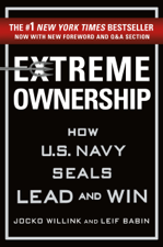 Extreme Ownership - Jocko Willink &amp; Leif Babin Cover Art