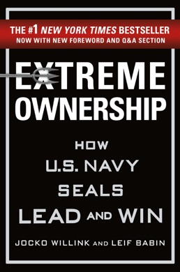 Capa do livro Extreme Ownership: How U.S. Navy SEALs Lead and Win de Jocko Willink and Leif Babin