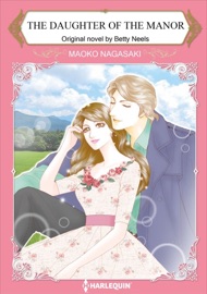 The Daughter Of The Manor - Maoko Nagasaki & Betty Neels