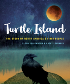 Turtle Island - Eldon Yellowhorn & Kathy Lowinger