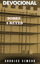 Devocional sobre 2 Reyes - Charles Simeon